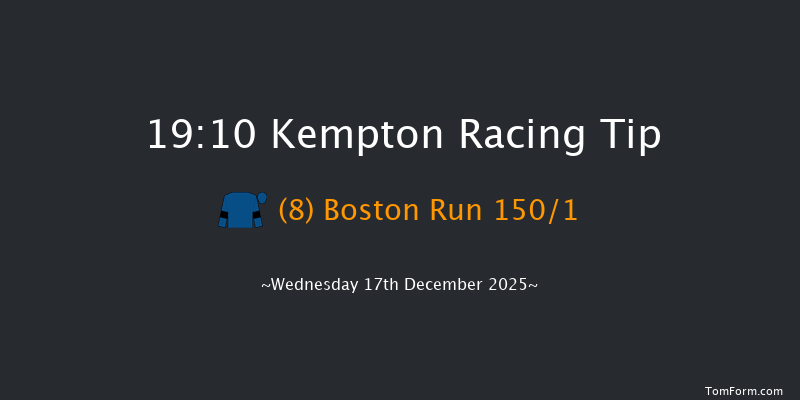 Kempton 19-10 (Class 6) 8f Wed 10th Dec 2025