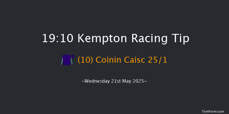 Kempton 19-10 (Class 4) 6f Thu 15th May 2025