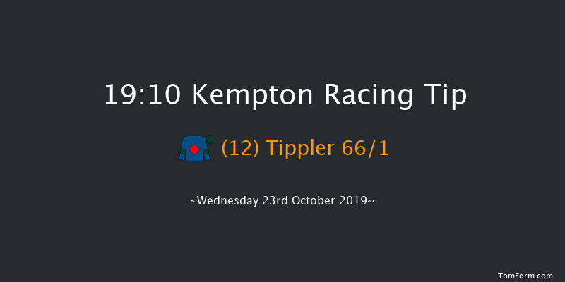 Kempton 19:10 Stakes (Class 5) 7f Tue 22nd Oct 2019