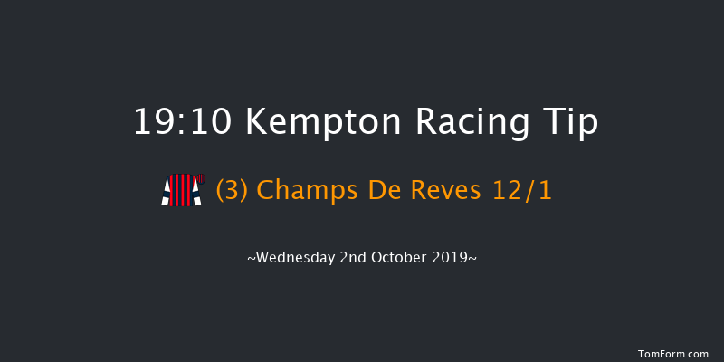 Kempton 19:10 Handicap (Class 4) 11f Tue 1st Oct 2019