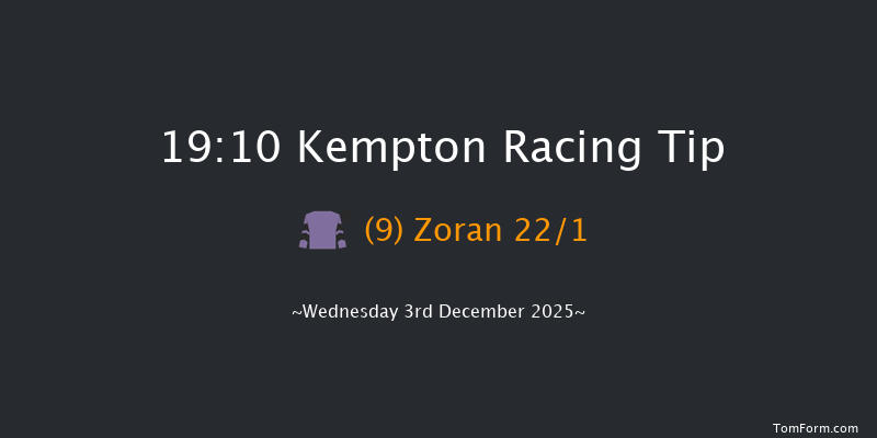 Kempton 19-10 (Class 2) 15f Mon 1st Dec 2025