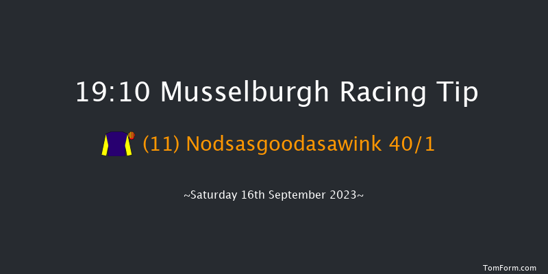 Musselburgh 19:10 Handicap (Class 6) 5f Wed 30th Aug 2023