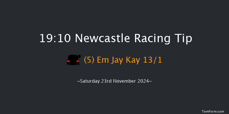 Newcastle  19:10 Handicap (Class 5) 5f Fri 22nd Nov 2024