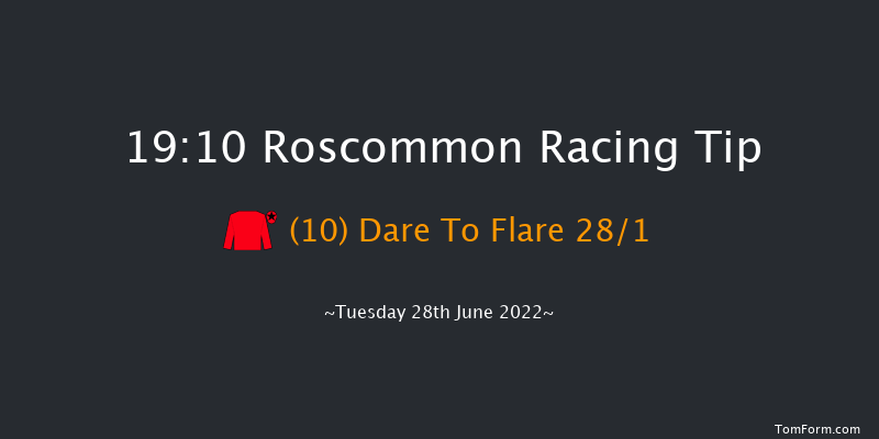 Roscommon 19:10 Handicap 10f Tue 14th Jun 2022