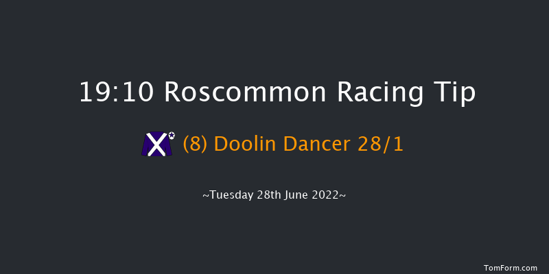 Roscommon 19:10 Handicap 10f Tue 14th Jun 2022