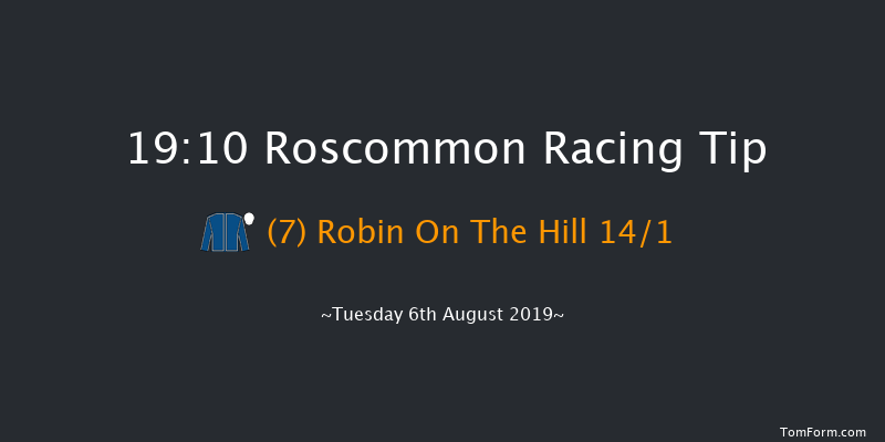Roscommon 19:10 Maiden Chase 21f Tue 9th Jul 2019