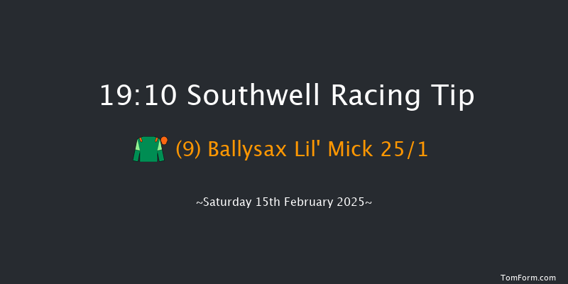 Southwell  19:10 Handicap (Class 6) 5f Fri 14th Feb 2025