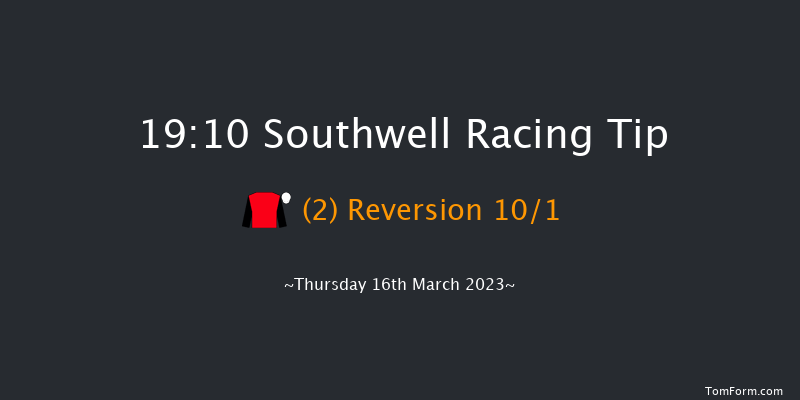 Southwell 19:10 Stakes (Class 6) 6f Tue 14th Mar 2023