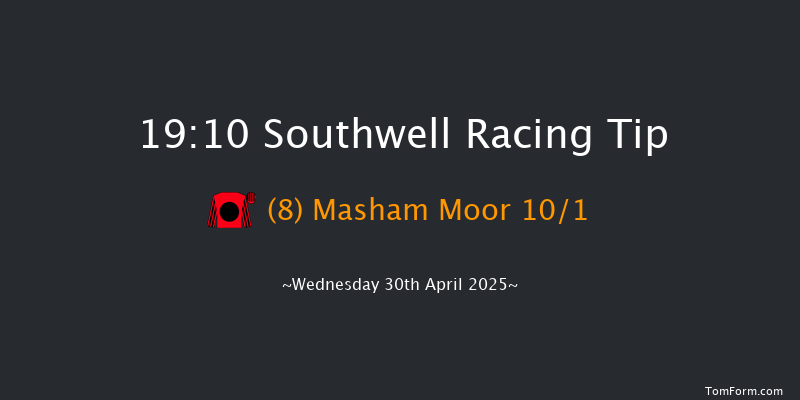 Southwell 19-10 (Class 6) 8f Sun 27th Apr 2025