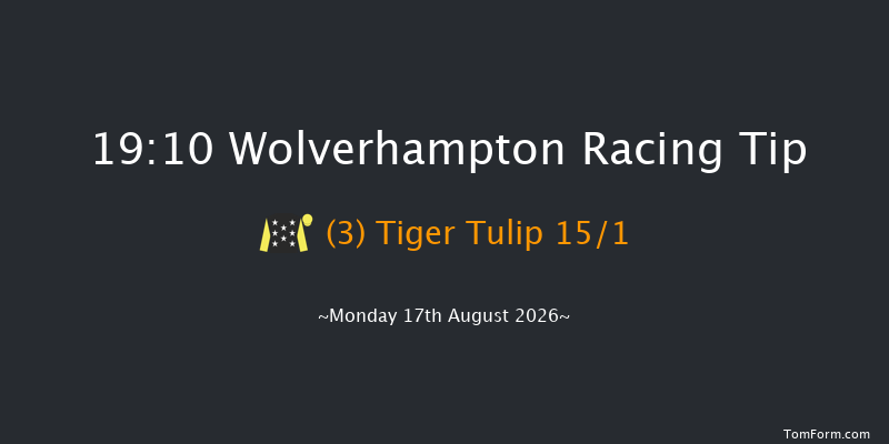 Wolverhampton 19-10 (Class 5) 6f Fri 31st Jul 2026