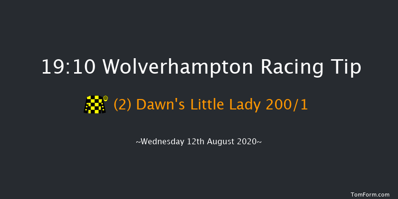 Free Tips Daily On attheraces.com Novice Stakes (Div 1) Wolverhampton 19:10 Stakes (Class 5) 10f Tue 11th Aug 2020