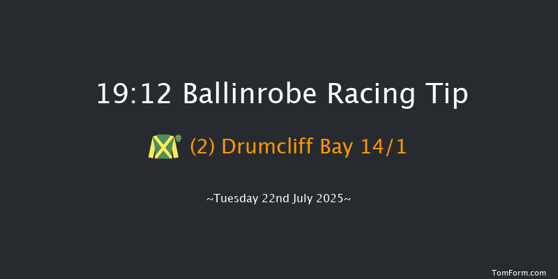 Ballinrobe 19-12 22f Mon 21st Jul 2025