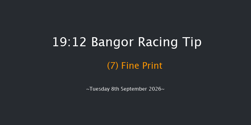 Bangor 19-12 (Class 5) 23f Fri 4th Sep 2026