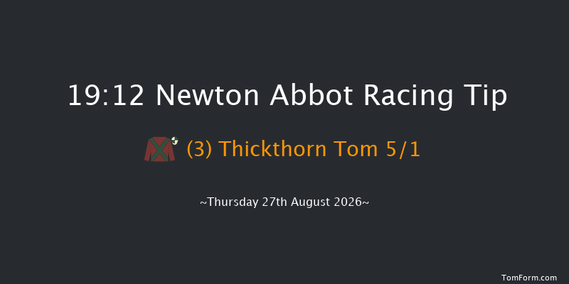 Newton Abbot 19-12 (Class 4) 20f Sat 22nd Aug 2026