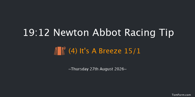 Newton Abbot 19-12 (Class 4) 20f Sat 22nd Aug 2026
