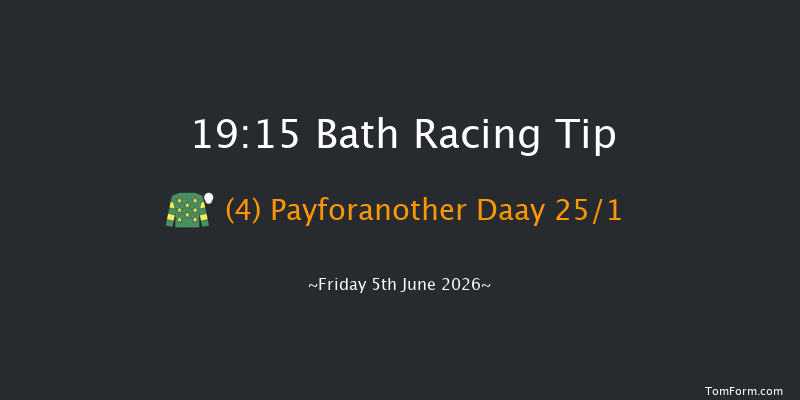 Bath 19-15 (Class 6) 5f Tue 26th May 2026