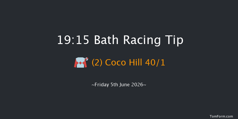 Bath 19-15 (Class 6) 5f Tue 26th May 2026