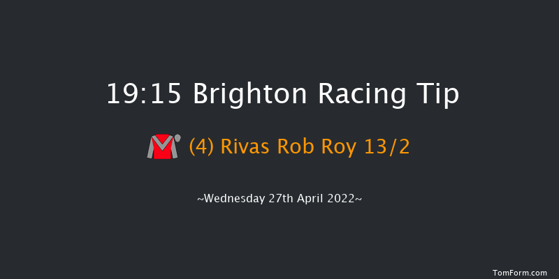 Brighton 19:15 Handicap (Class 6) 8f Tue 26th Apr 2022