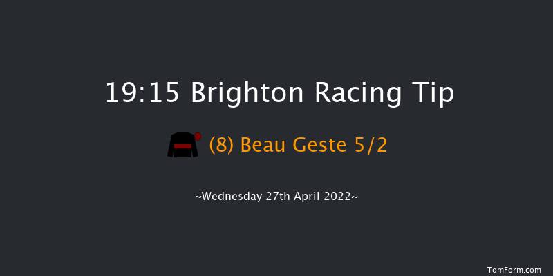 Brighton 19:15 Handicap (Class 6) 8f Tue 26th Apr 2022