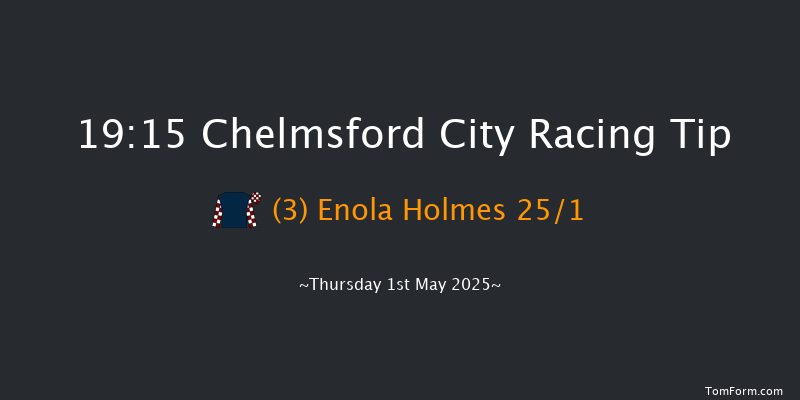 Chelmsford City 19-15 (Class 1) 6f Thu 24th Apr 2025