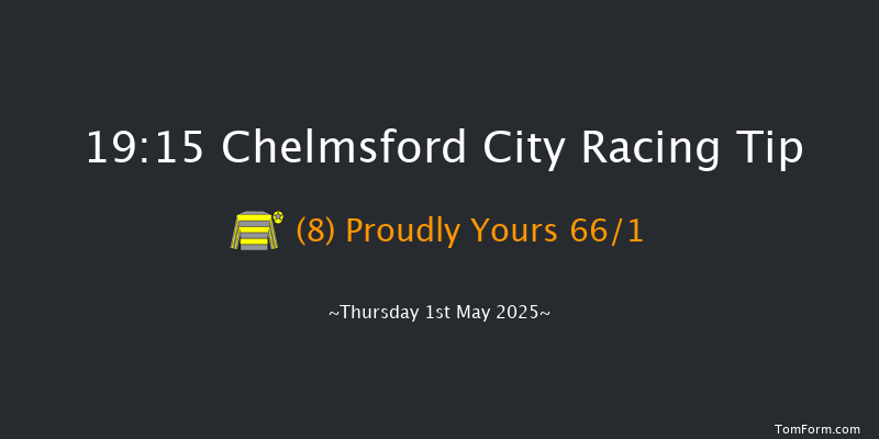Chelmsford City 19-15 (Class 1) 6f Thu 24th Apr 2025