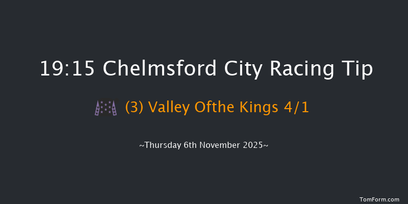 Chelmsford City 19-15 (Class 4) 6f Thu 30th Oct 2025