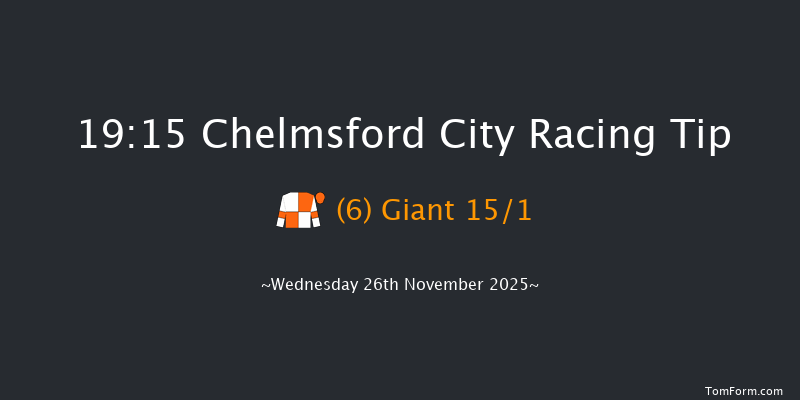 Chelmsford City 19-15 (Class 5) 6f Thu 6th Nov 2025