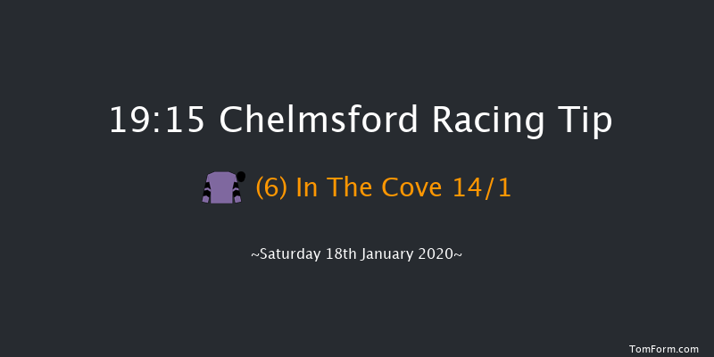 Chelmsford 19:15 Handicap (Class 4) 8f Tue 14th Jan 2020