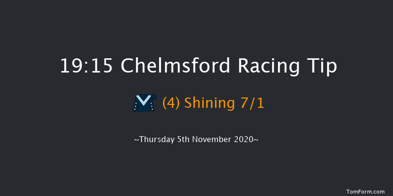 chelmsfordcityracecourse.com Handicap Chelmsford 19:15 Handicap (Class 5) 5f Thu 29th Oct 2020