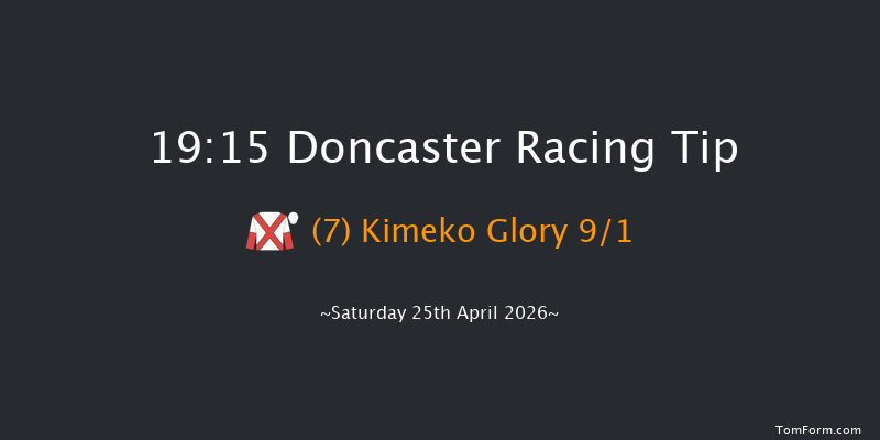 Doncaster 19-15 (Class 4) 11f Fri 24th Apr 2026