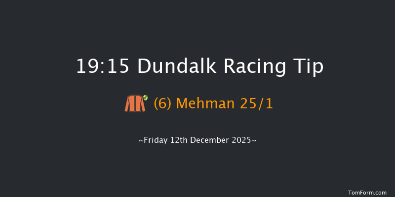 Dundalk 19-15 6f Wed 10th Dec 2025