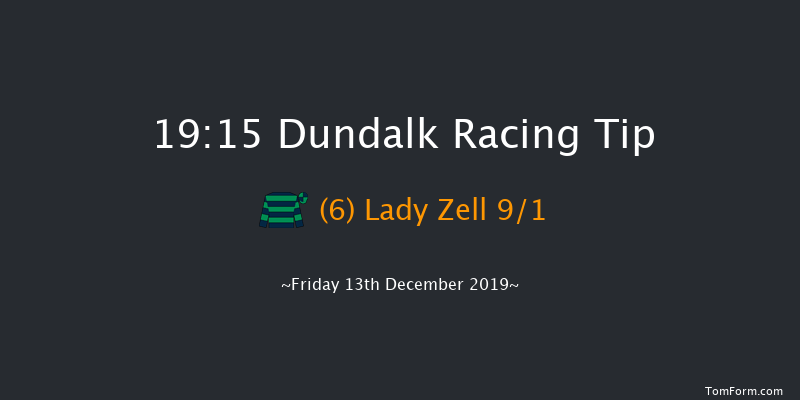 Dundalk 19:15 Handicap 7f Fri 6th Dec 2019