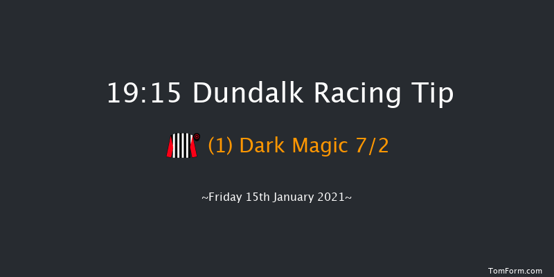 Floodlit Friday Nights At Dundalk Stadium Handicap (45-65) (Div 2) Dundalk 19:15 Handicap 7f Mon 11th Jan 2021