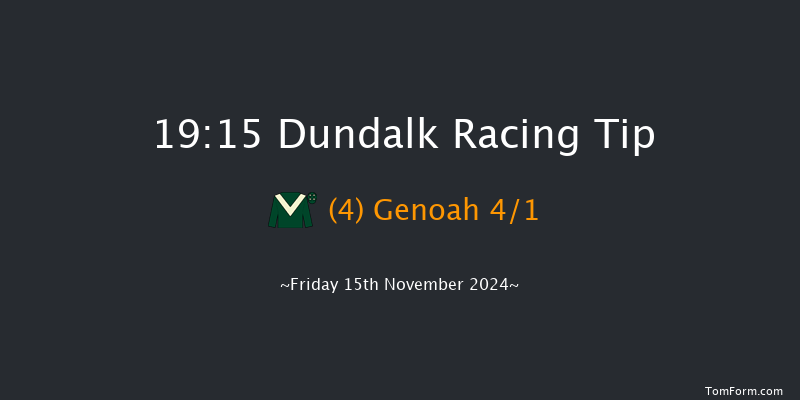 Dundalk  19:15 Maiden 11f Wed 13th Nov 2024