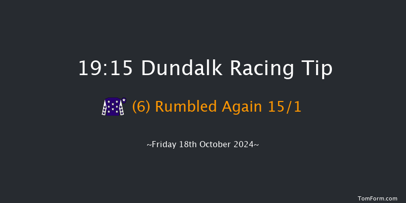 Dundalk  19:15 Handicap 7f Fri 11th Oct 2024