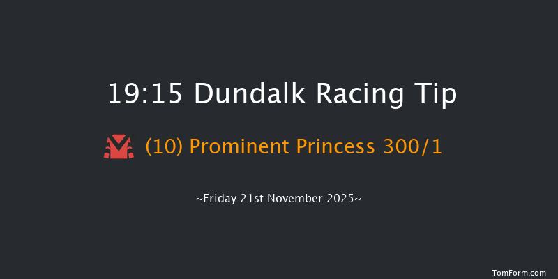 Dundalk 19-15 8f Wed 19th Nov 2025