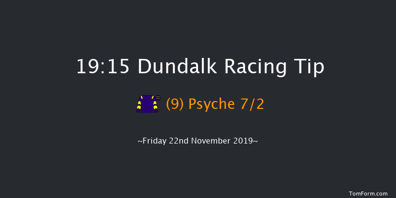 Dundalk 19:15 Maiden 8f Wed 20th Nov 2019