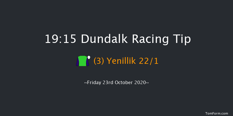 Follow Us On Instagram At dundalk_stadium Maiden (Div 1) Dundalk 19:15 Maiden 11f Fri 16th Oct 2020