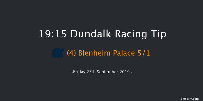 Dundalk 19:15 Group 3 11f Fri 20th Sep 2019