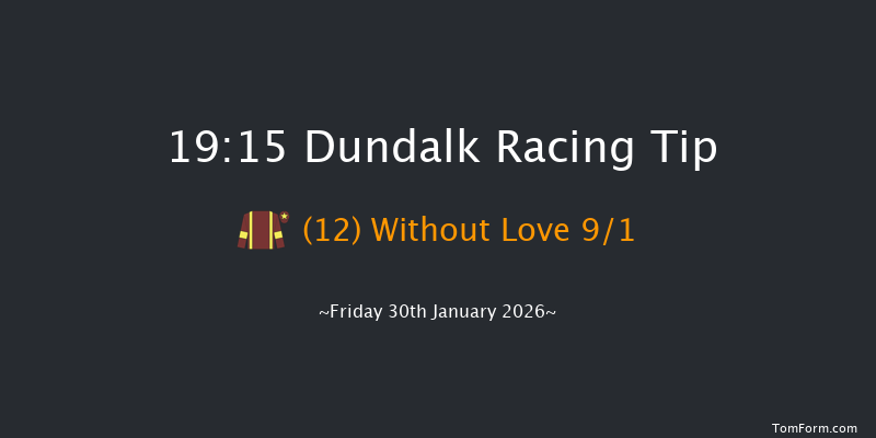 Dundalk 19-15 10f Wed 28th Jan 2026