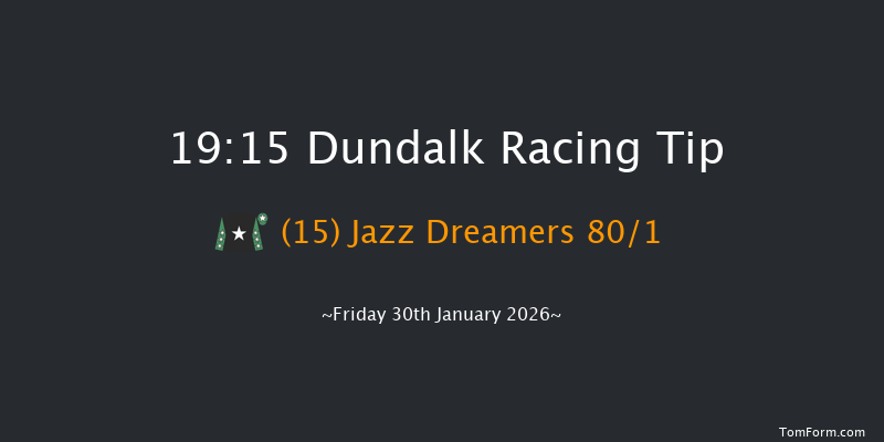 Dundalk 19-15 10f Wed 28th Jan 2026