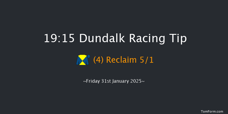 Dundalk  19:15 Handicap 11f Wed 29th Jan 2025