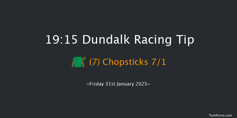 Dundalk  19:15 Handicap 11f Wed 29th Jan 2025