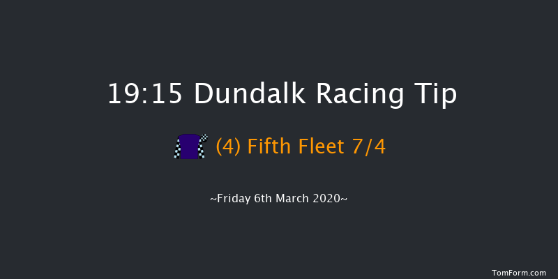 Willie Buckley Memorial Maiden (Plus 10) Dundalk 19:15 Maiden 8f Fri 28th Feb 2020