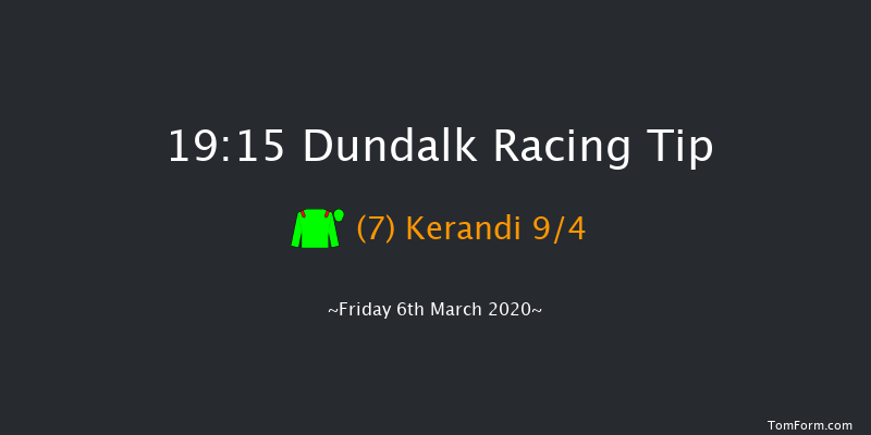 Willie Buckley Memorial Maiden (Plus 10) Dundalk 19:15 Maiden 8f Fri 28th Feb 2020