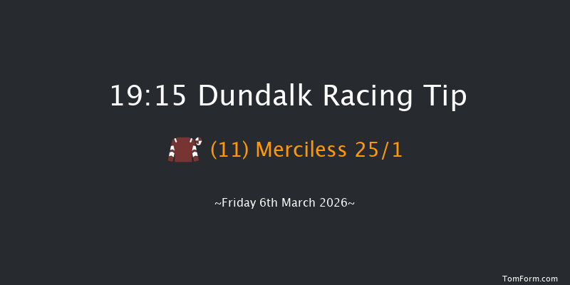 Dundalk 19-15 8f Fri 27th Feb 2026