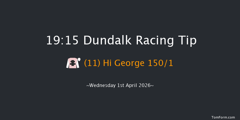 Dundalk 19-15 8f Fri 27th Mar 2026