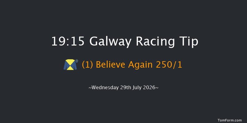Galway 19-15 12f Tue 28th Jul 2026