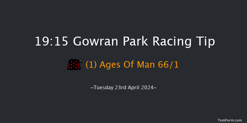 Gowran Park  19:15 Maiden 12f Sat 9th Mar 2024