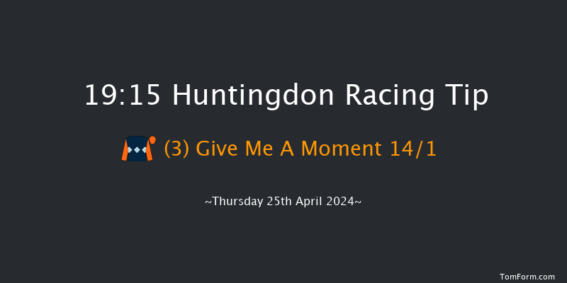 Huntingdon  19:15 Handicap Hurdle (Class 4)
16f Mon 1st Apr 2024
